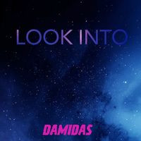 Damidas - Look Into