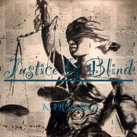 Karolina - Justice Is  Blind