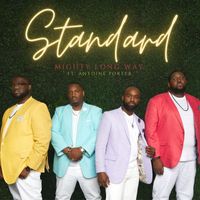 Standard - Mighty Long Way (feat. Antoine Porter)