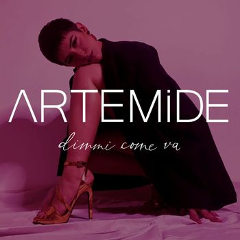 Artemide - Dimmi come va