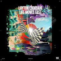 Layton Giordani - Life Moves Fast (Extended)