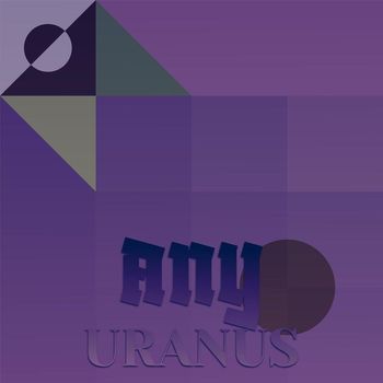 Various Artists - Any Uranus