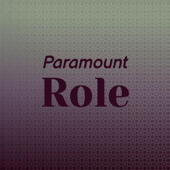 Various Artists - Paramount Role