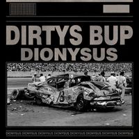 Dionysus - DIRTYS BUP