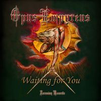 Opus Empyreus - Waiting for You
