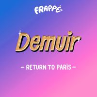 Demuir - Return to Paris
