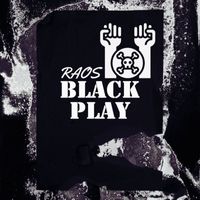 Raos - Black Play