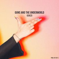 Gonzo - Guns and the Underworld