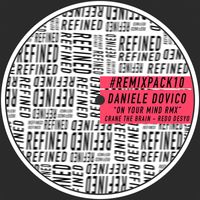 Daniele Dovico - On Your Mind - Remix Pack 10