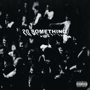 EV - 20 Something (Explicit)