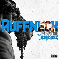 Ruffneck - Rédemption ou vengeance (Explicit)