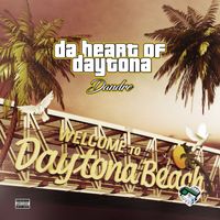 Dandre - Da Heart of Daytona (Explicit)