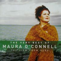 Maura O'connell - The View From Here - The Very Best of Maura O'Connell
