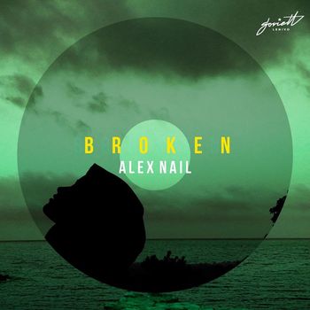 Alex Nail - Broken