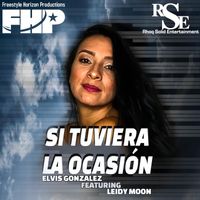 Elvis Gonzalez - Si Tuviera la Ocasión (feat. Leidy Moon)