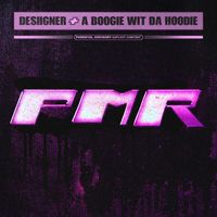 Desiigner - PMR (feat. A Boogie wit da Hoodie) (Explicit)