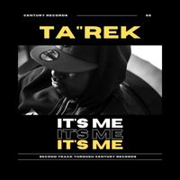 Tarek - It's Me