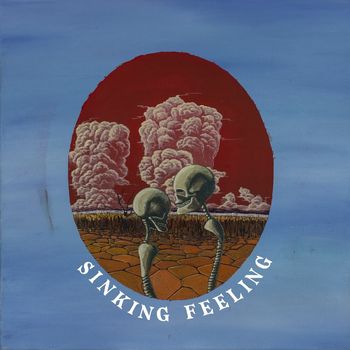 King Nun - Sinking Feeling (Explicit)