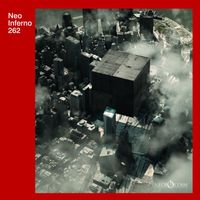 Neo Inferno 262 - Bleak Revolution