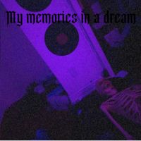 Bowie - My Memories in a Dream