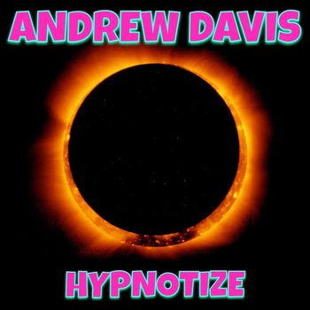 Andrew Davis - Hypnotize