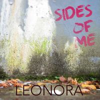 Leonora - Sides of Me (Explicit)