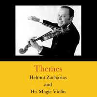 Helmut Zacharias And His Magic Violins - Themes