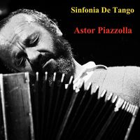 Astor Piazzolla - Sinfonia De Tango