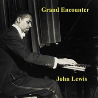 John Lewis - Grand Encounter