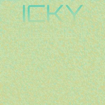 Various Artists - Icky Result