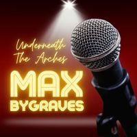 Max Bygraves - Underneath The Arches