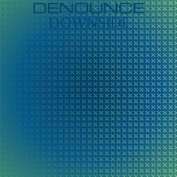 Various Artists - Denounce Downside