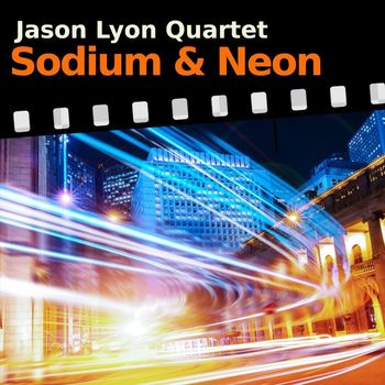 Jason Lyon - Sodium & Neon