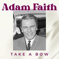 Adam Faith - Take A Bow
