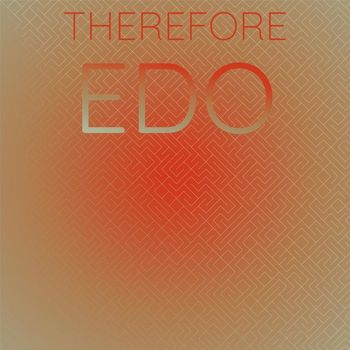 Various Artists - Therefore Edo