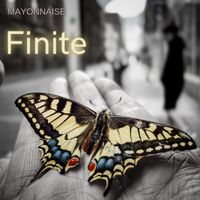 Mayonnaise - Finite