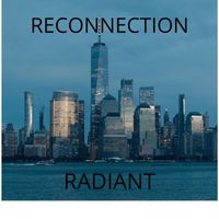 Radiant - Reconnection (Explicit)