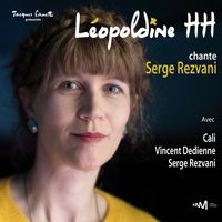 Léopoldine HH. - Léopoldine HH. chante Serge Rezvani