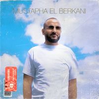 Mustapha El Berkani - Mustapha el Berkani 2