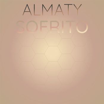Various Artists - Almaty Sofrito