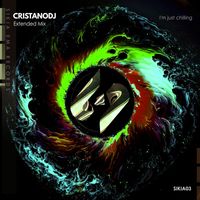 Cristanodj - I'm just chilling