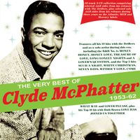 Clyde McPhatter - The Very Best Of Clyde McPhatter 1953-62