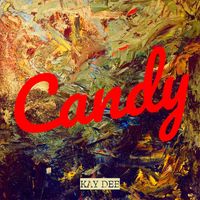 Kay Dee - Candy