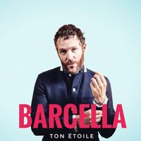 Barcella - Ton étoile