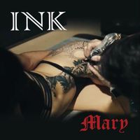 INK - Mary
