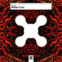 KRYZ - Where To Go
