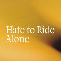 Syrup, Turt, C.Tappin - Hate To Ride Alone (Explicit)