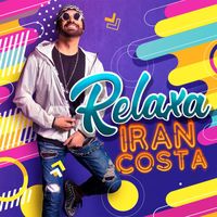 Iran Costa - Relaxa