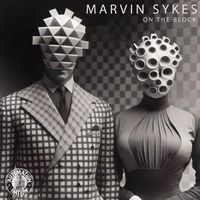 Marvin Sykes - On the Block
