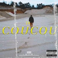CK - Coucou (Explicit)